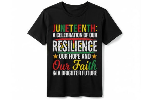 Download Juneteenth Resilience Hope T-Shirt - Resilience Collection
