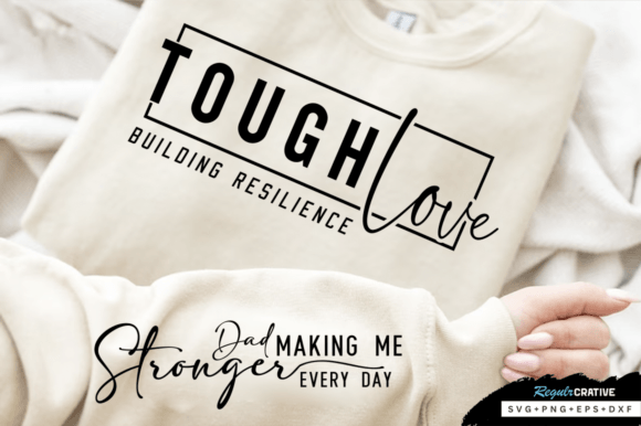 Download Tough Love Building Resilience SVG - Resilience Collection