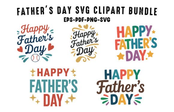 Download Happy Fathers Day SVG Vector Bundle - Vector Collection